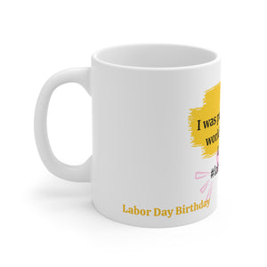 LABOR DAY HOLIBDAY™ Ceramic Mug 11oz