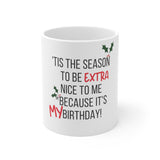 MY CHRISTMAS HOLIBDAY™ Ceramic Mug 11oz