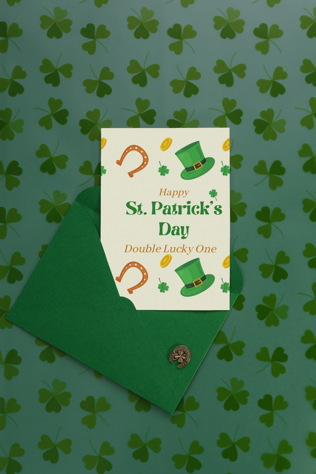 ST PATRICK'S DAY LUCKY HOLIBDAY™ Greeting Card